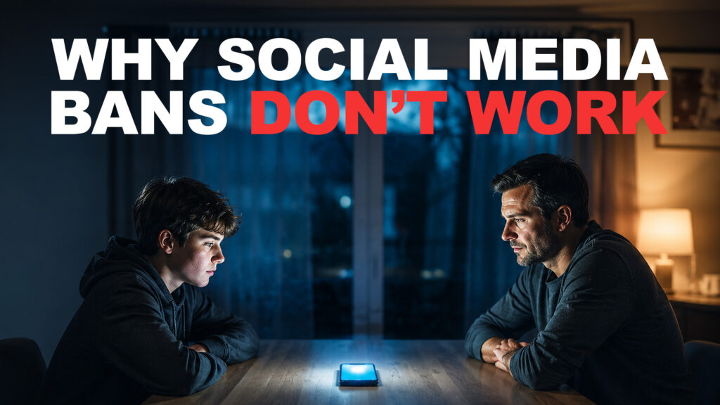 Parent and teenager sitting across a table with a mobile phone between them discussing social media use and digital boundaries, with the text "Why Social Media Bans Don't Work"