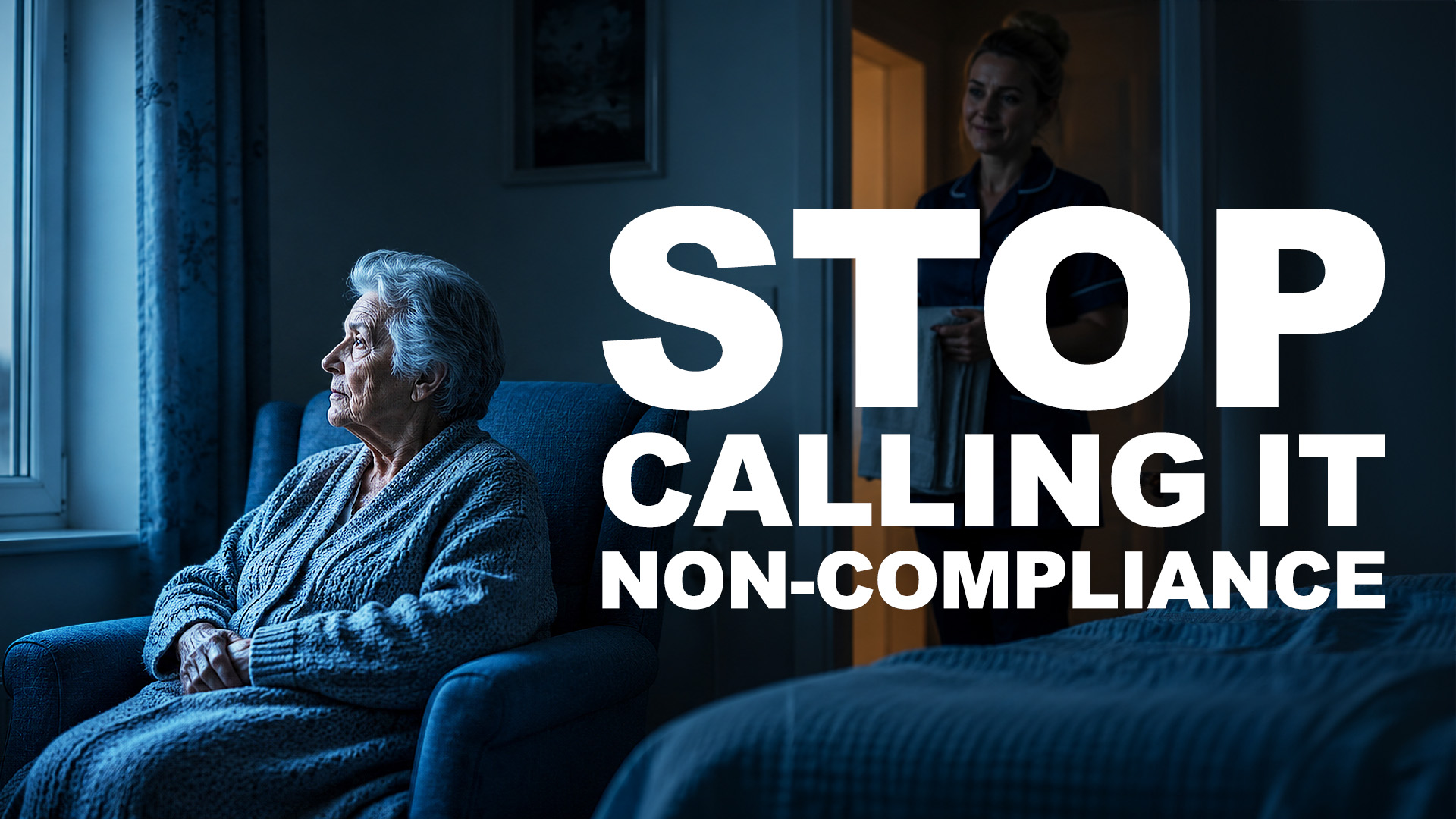 Elderly woman by window with caregiver and bold text